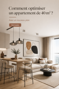 Optimisation d'un appartement de 40m2 avec aménagement pratique.