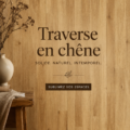 Bois de chêne présentant des caractéristiques naturelles et élégantes